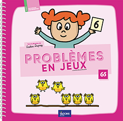 Problèmes en jeux - Maths en GS